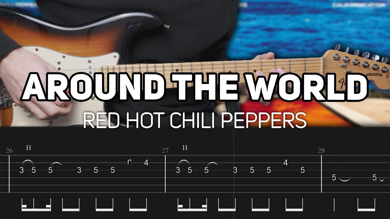 Red Hot Chili Peppers - Around The World (Guitar lesson with TAB)
