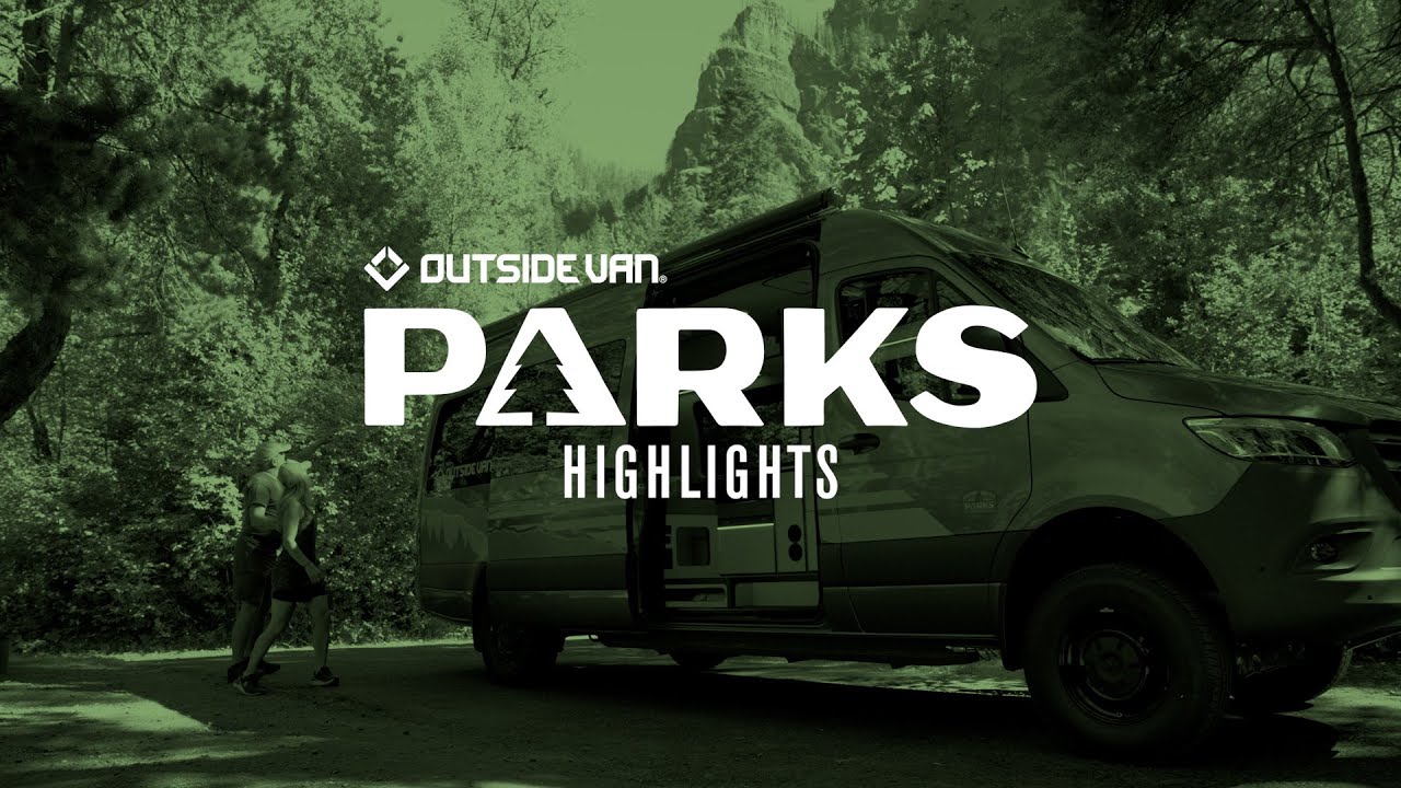 Outside Van Parks |  Sprinter Adventure Van with a full bathroom | Highlights