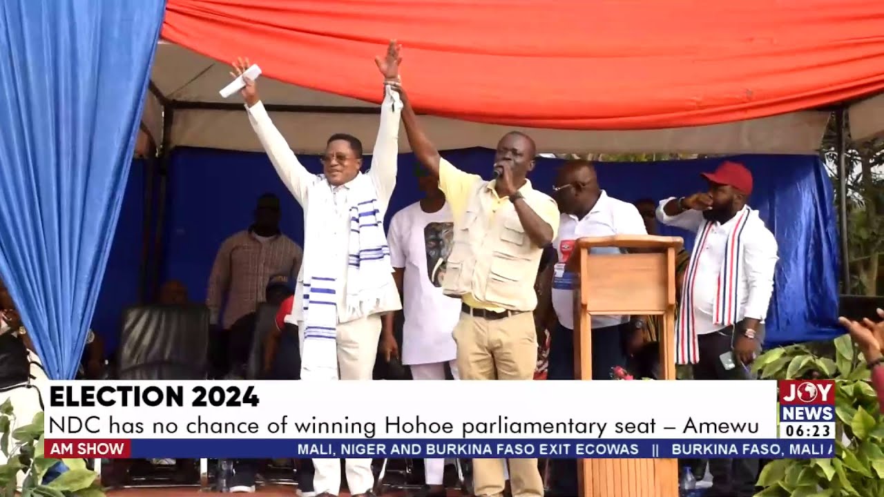 Election 2024: NDC has no chance of winning the Hohoe parliamentary seat - Amewu