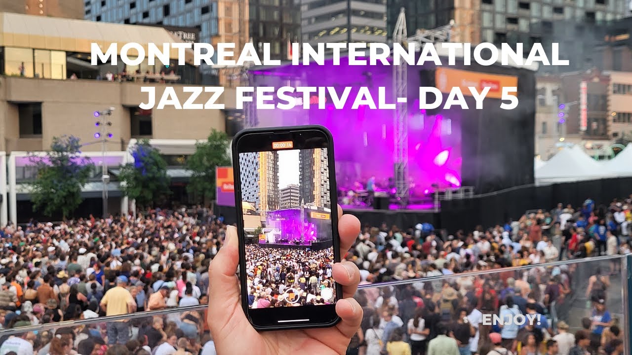 Montreal Jazz Festival 2023_Day 5th! #montrealjazzfestival #festivaldejazz #montreal