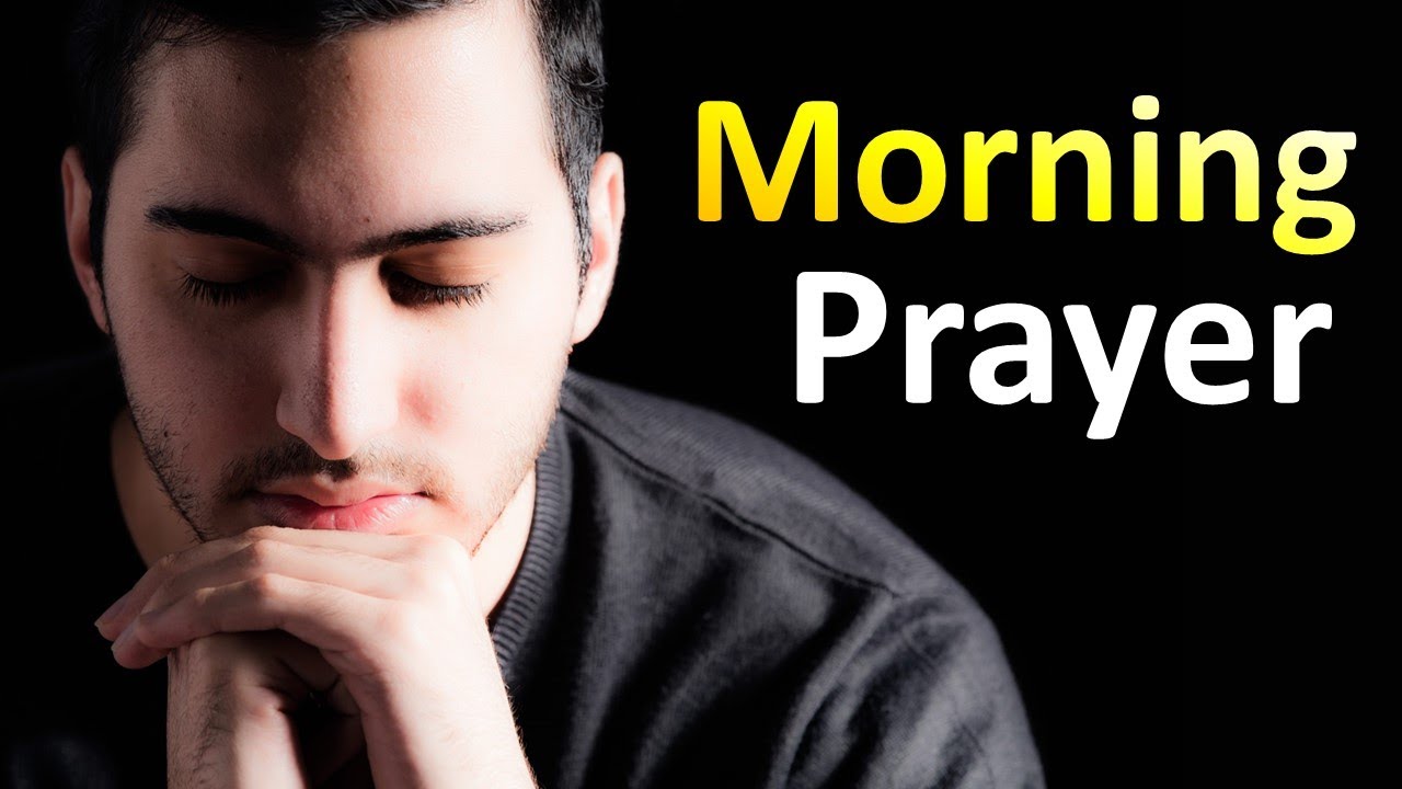 MORNING PRAYER HEALING PRAYER ✅