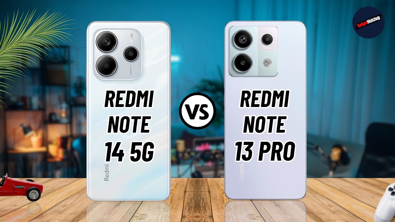 Redmi Note 14 5G vs Redmi Note 13 Pro 5G | Comparison