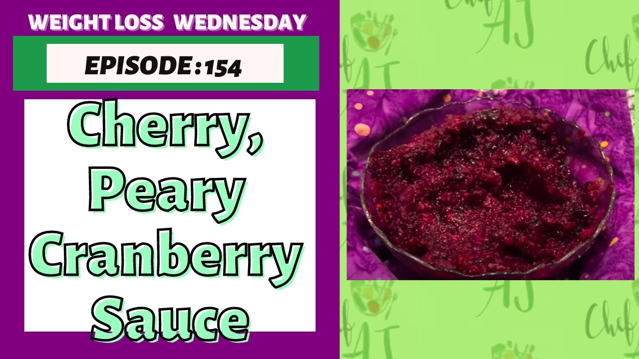 VEGAN Cranberry Sauce | WEIGHT LOSS WEDNESDAY - Episode:154