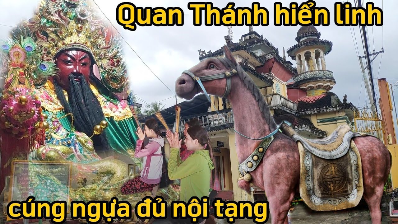 Chuyện Quan Thánh Đế hiển linh đòi cúng Ngựa Xích Thố sẽ gia hộ ba đời ở Già Lam Cổ Tự