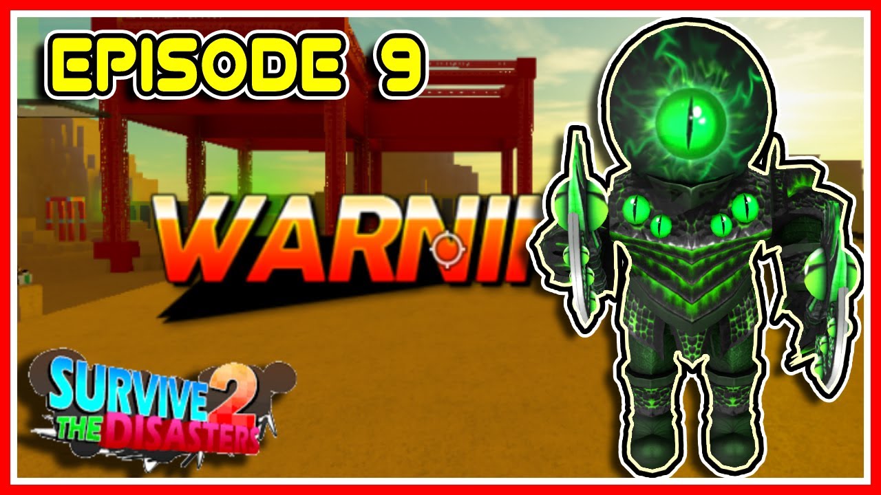 (V39) WARNINGS | #9 | ROBLOX Survive The Disasters 2: Hardcore