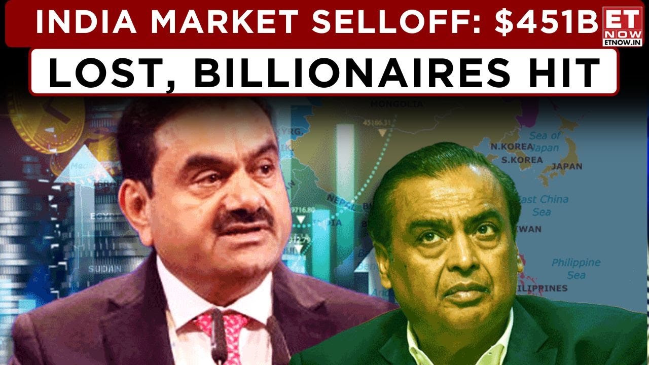 Market Selloff: $451 Billion Lost in India &ndash; How Much Did Ambani, Adani, and Others Lose?