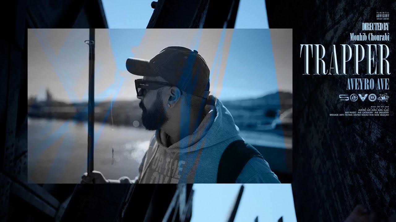 AVEYRO AVE - TRAPPER (Official Music Video)