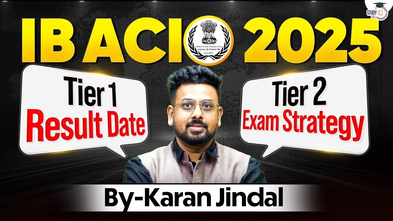 IB ACIO Tier 1 Result 2025 Update | Smart Strategy to Crack Tier 2 Exam