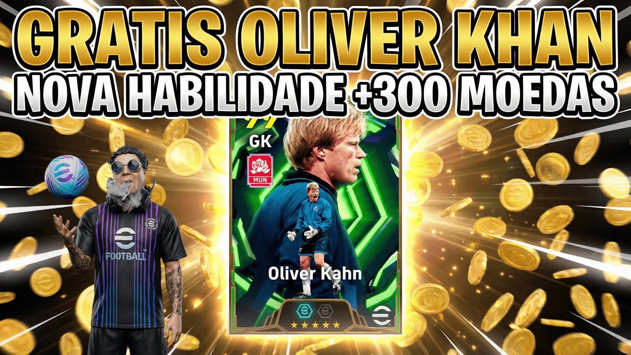 300 MOEDAS GRATIS 🎁 OLIVER KHAN EPIC GRATIS 🎁😱 - EFOOTBALL CONNECT