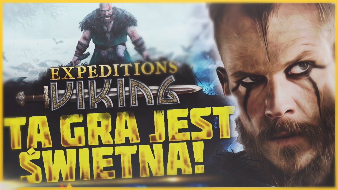 TA GRA JEST ŚWIETNA! Expeditions Viking
