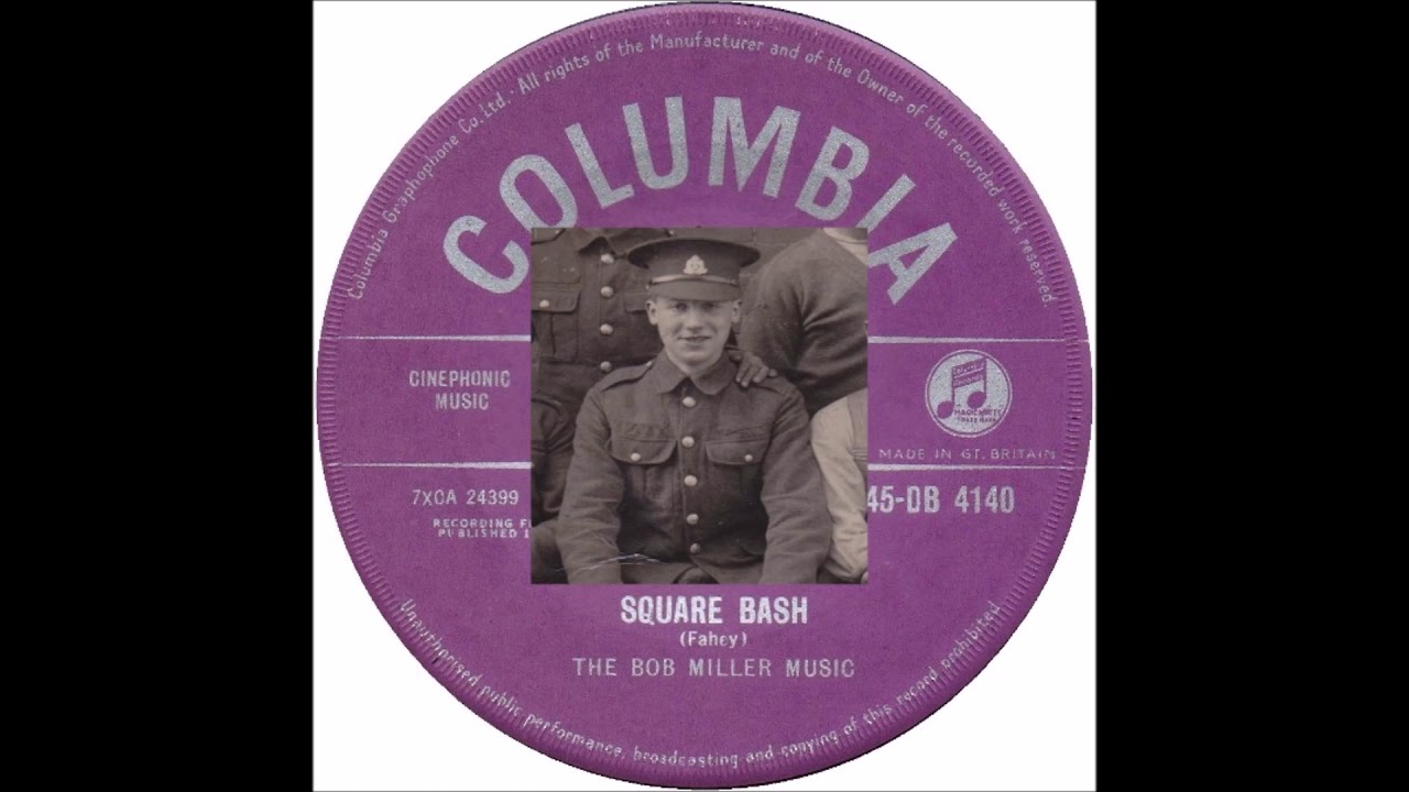 The Bob Miller Music * Square Bash * Brian Fahey