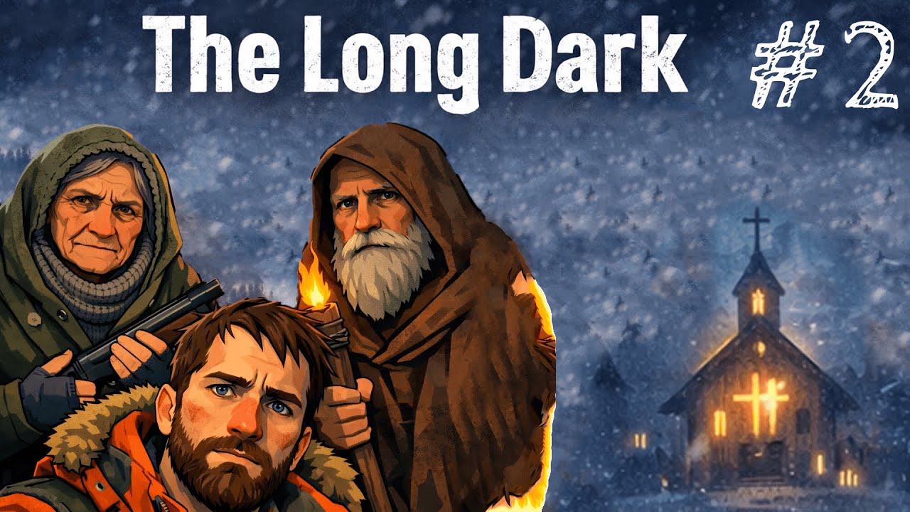 Не все выжившие — нормальные | Прохождение The Long Dark #2