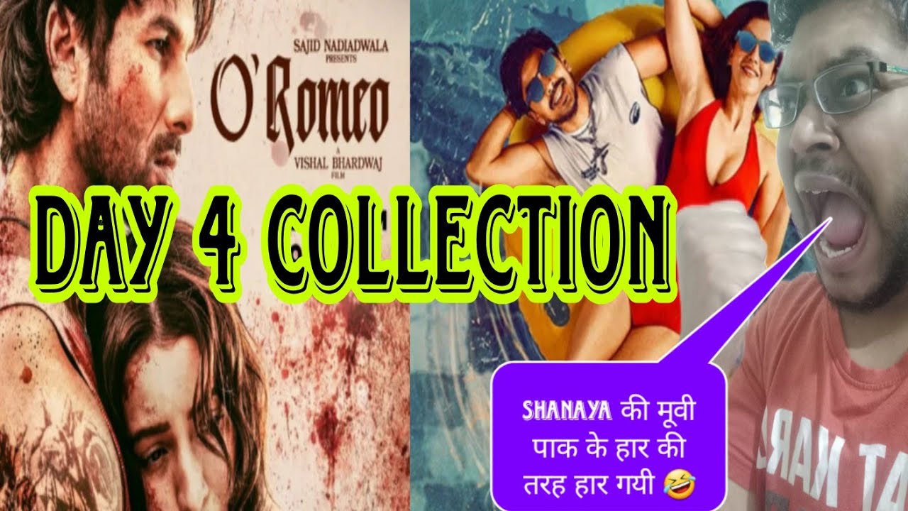 O ROMEO DAY 4 COLLECTION | O'ROMEO ADVANCE BOOKING REPORT DAY 4 | TU YAA MAIN DAY 4 COLLECTION 😱