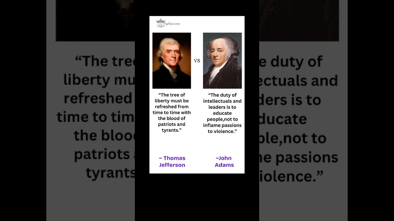 Jefferson vs Adams on Violence #philosophy #quotes #history #thoughts #politics