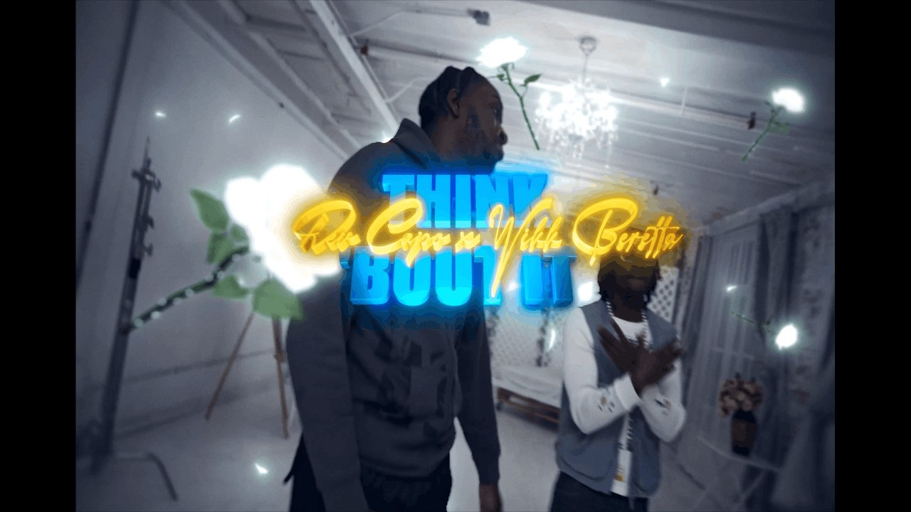 Dev Capo x Wikk Beretta - Think 'Bout It - (Official Music Video) - Directed By @Shot.By.Ni