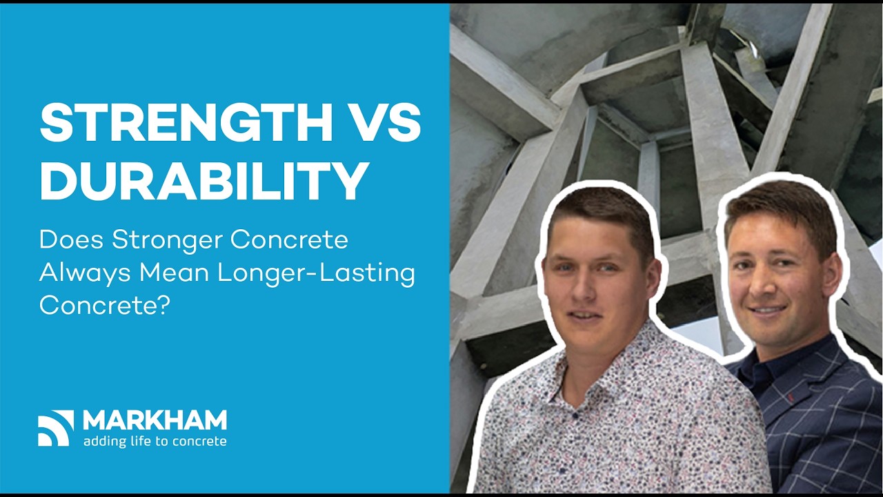 Does stronger concrete always mean longer-lasting concrete? | MARKHAM Webinar