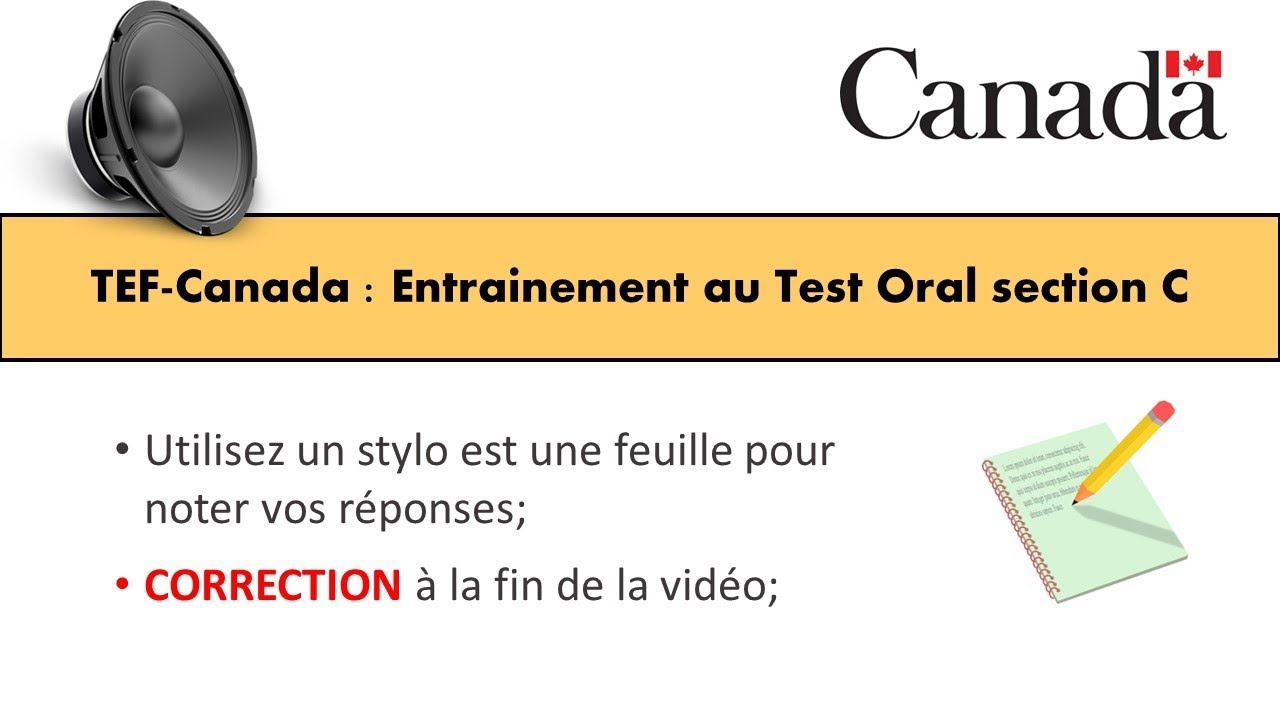 TEF CANADA : Préparation au Test de Compréhension Orale section C (Part 2)