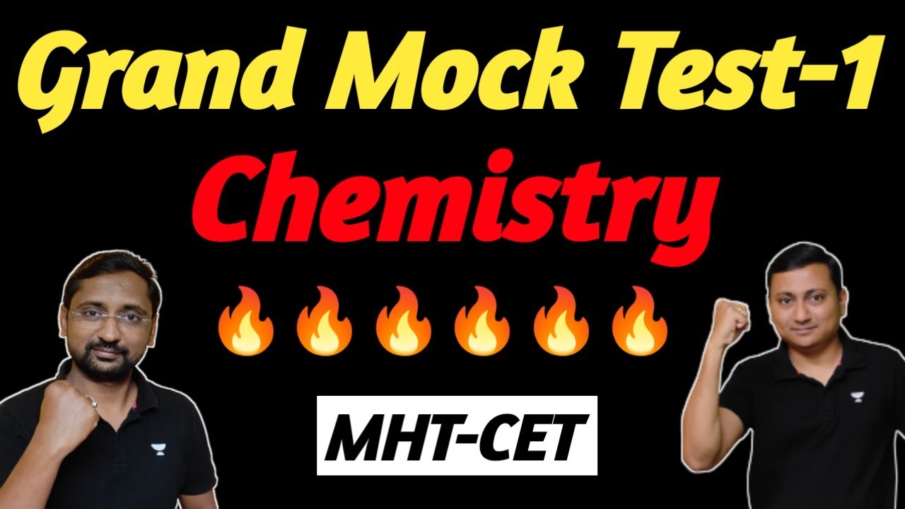 Grand Mock Test | Chemistry | MHT-CET MCQ | 1 | MHT-CET |  Gunawant Mali