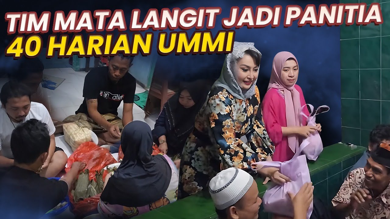 TIM MATA LANGIT JADI PANITIA PENGAJIAN 40 HARI UMMI NURHAYATI DI MADIUN, ADA CAK LONTONG KW.
