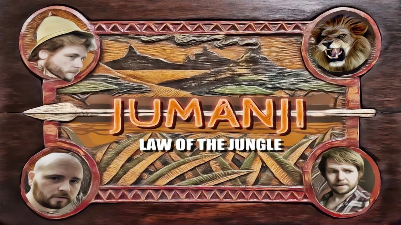 Jumanji Fan Film- Law of the Jungle