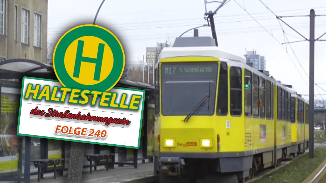 Haltestelle - Straßenbahnmagazin - Ausgabe 240