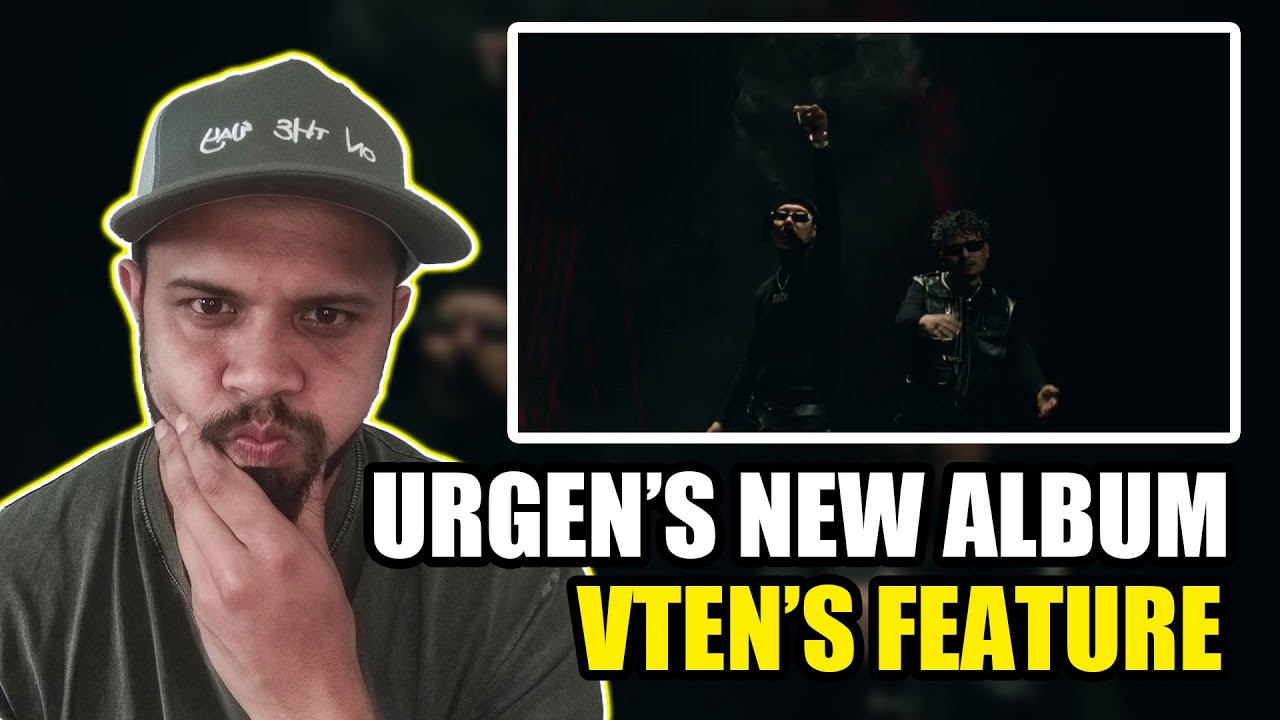 URGEN & VTEN !!! #reaction Urgen Moktan - 