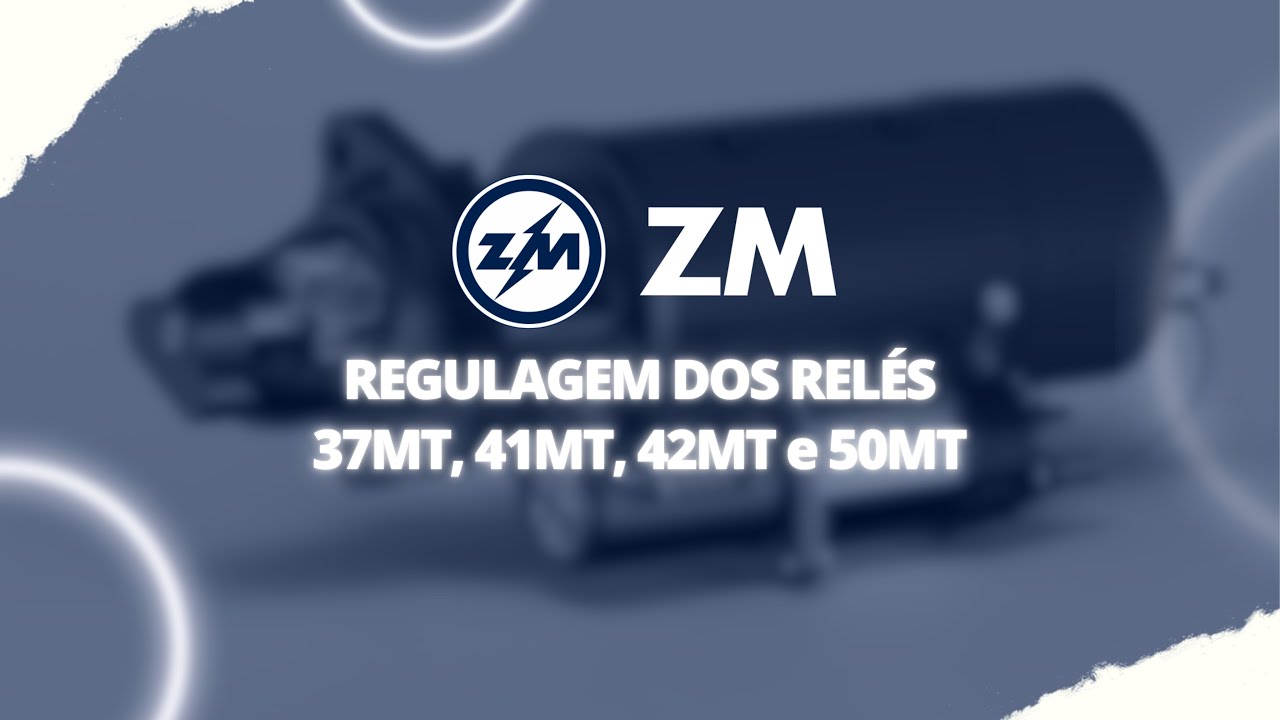 Aplique Certo ZM - Regulagem dos Relés 37MT, 41MT, 42MT e 50MT