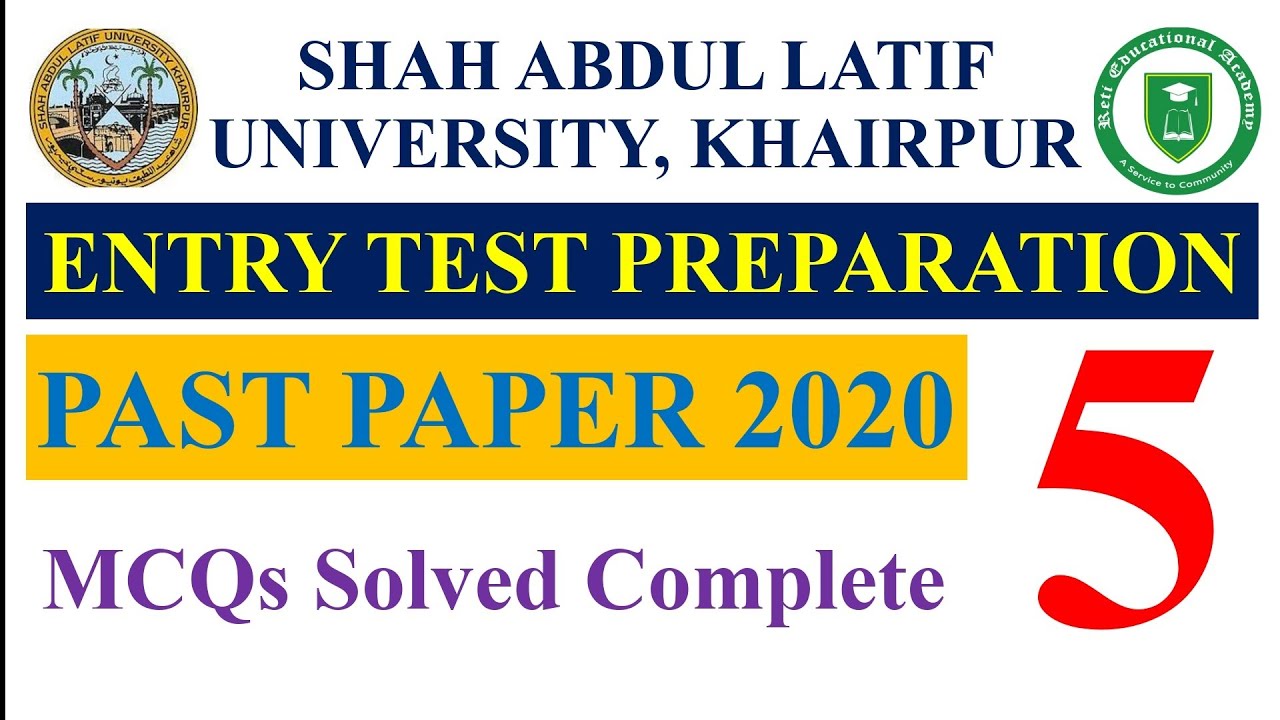 Shah Abdul Lateef University, Khairpur Entry Test Past Paper 2020 | SALU Entry Test Past Paper 2020