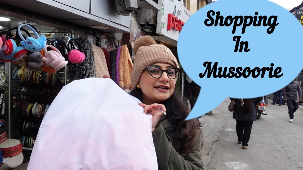 Shopping In Mussoorie | Mussoorie Shopping Market | Shopping Haul | Mussoorie Trip | Lovely Tales