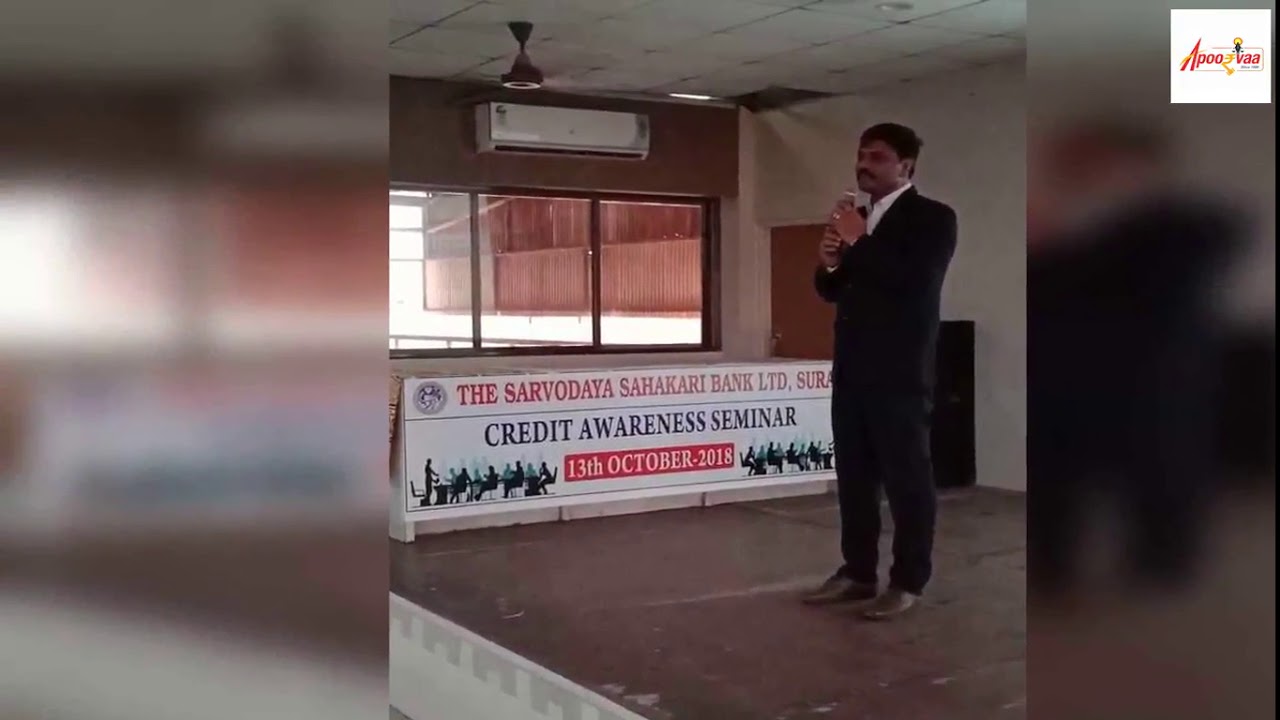 The Sarvodaya sahakari bank ltd surat 13-10-18 Credit Awareness Seminar - Credit Bureau Consultants