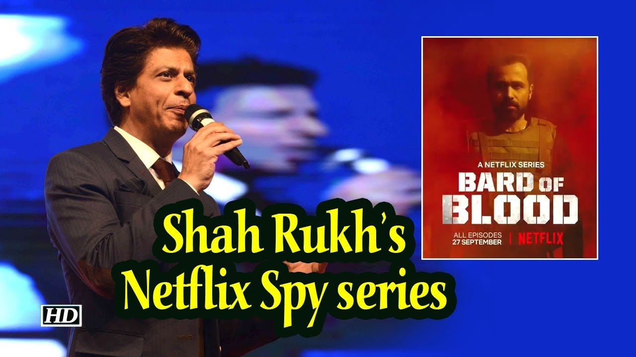 Shah Rukh&rsquo;s Netflix Spy series &lsquo;BARD OF BLOOD | Emraan&rsquo;s FIRST LOOK