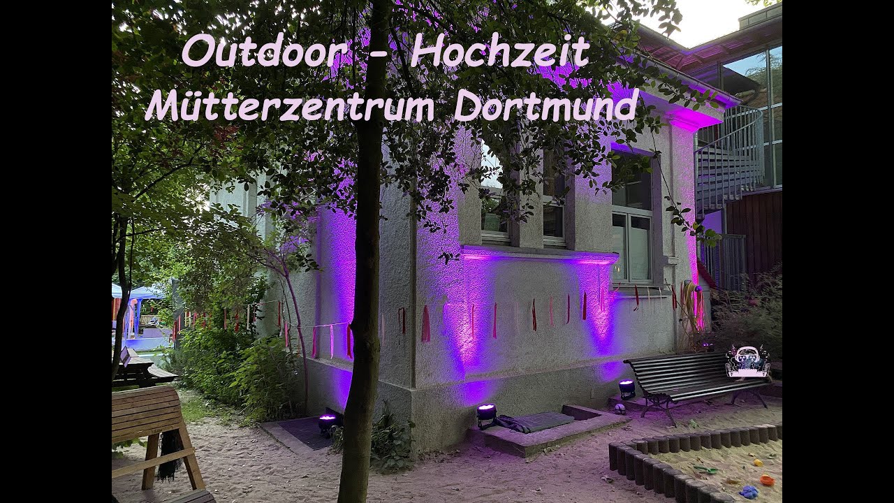 Outdoor - Hochzeit im M&uuml;tterzentrum Dortmund Dorstfeld mit DJ Atommic
