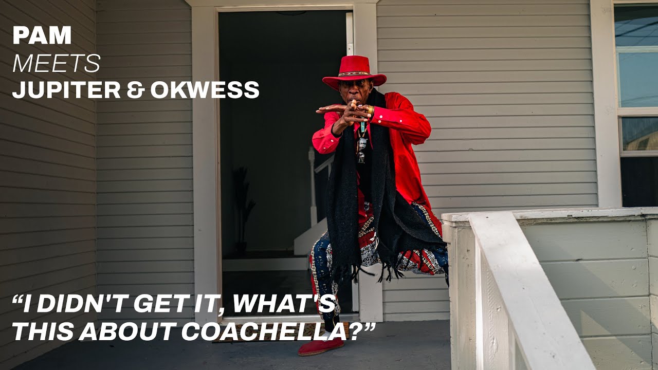 PAM Meets : Jupiter & Okwess @Coachella