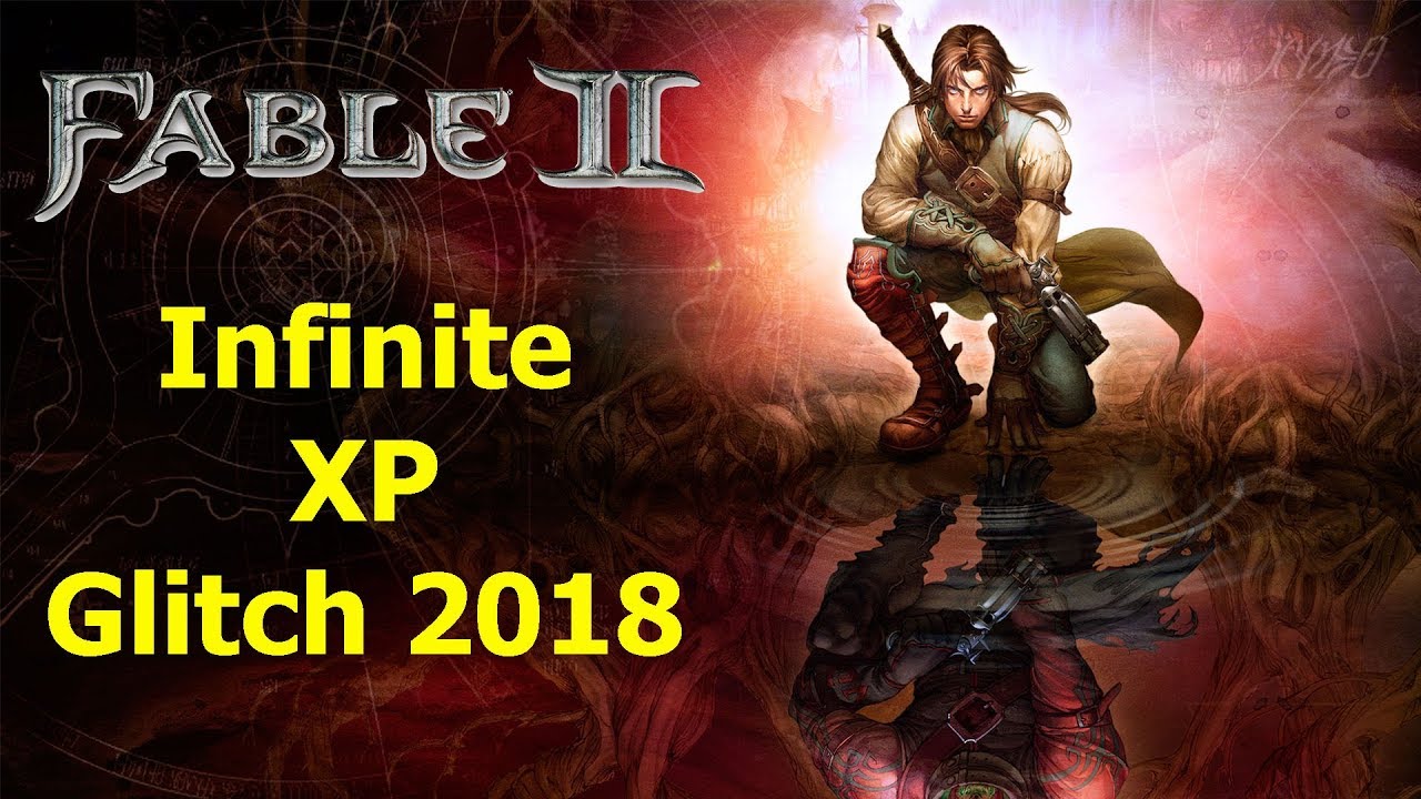 Fable 2 Infinite XP Glitch Working 2018