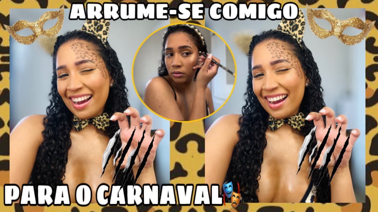 ARRUME-SE COMIGO PARA O CARNAVAL🎉🎭