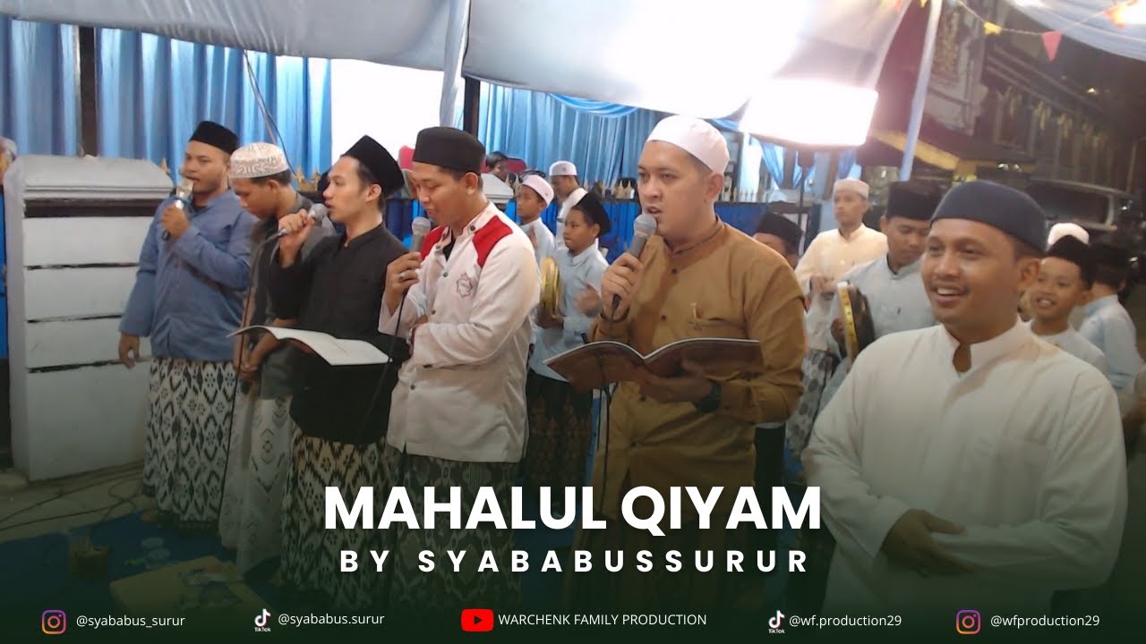 MAHALUL QIYAM - SYABABUSSURUR 13 DES 2025