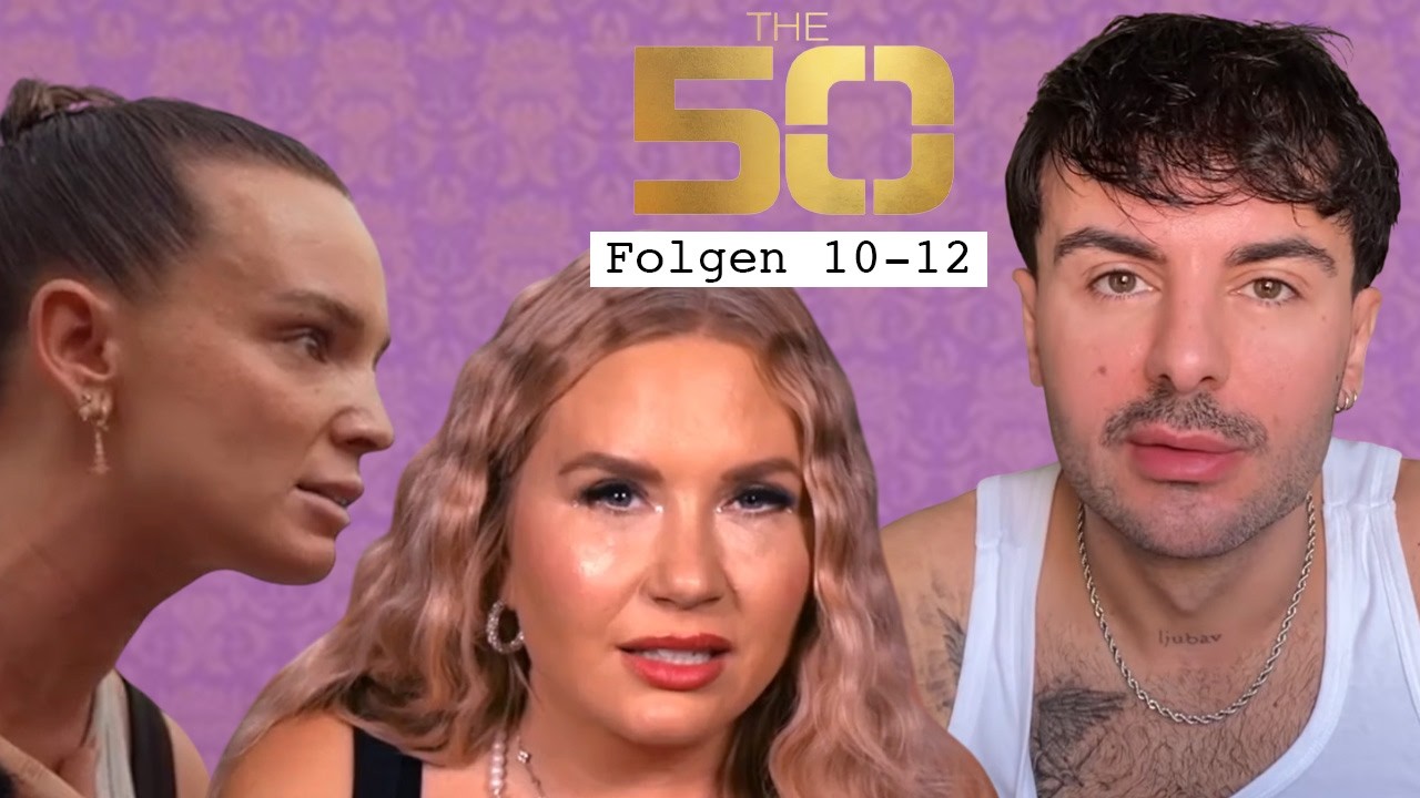 Wieso ertr&auml;gt Marlisa sch&ouml;ne, begehrte Frauen nicht? | #10-#12 The 50 2026