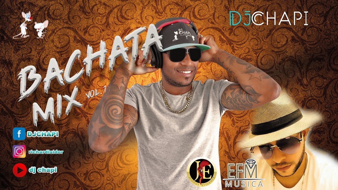 MIX BACHATA JHONNY EVIDENCE BY DJ CHAPI