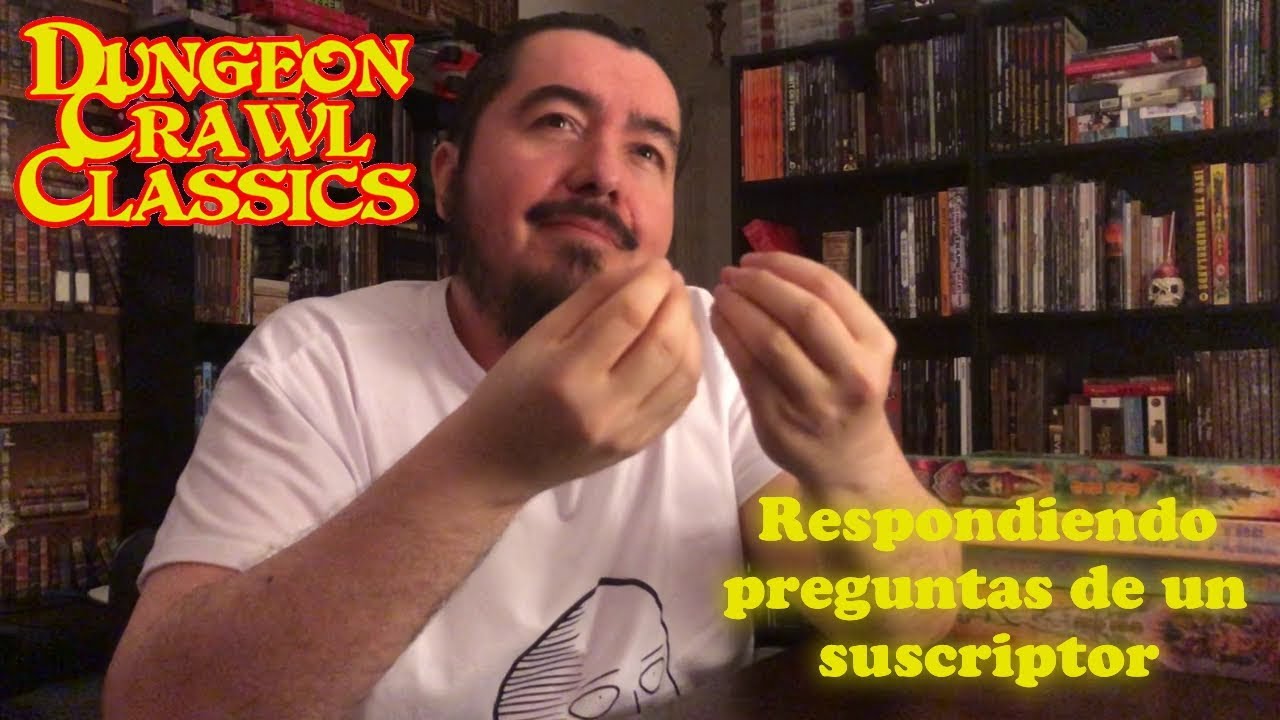 Clasicos del Mazmorreo: Preguntas de un Suscriptor  y otros tips