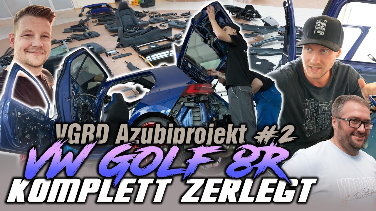 VW Golf 8 R komplett zerlegt - VGRD Azubiprojekt #2 I RD48