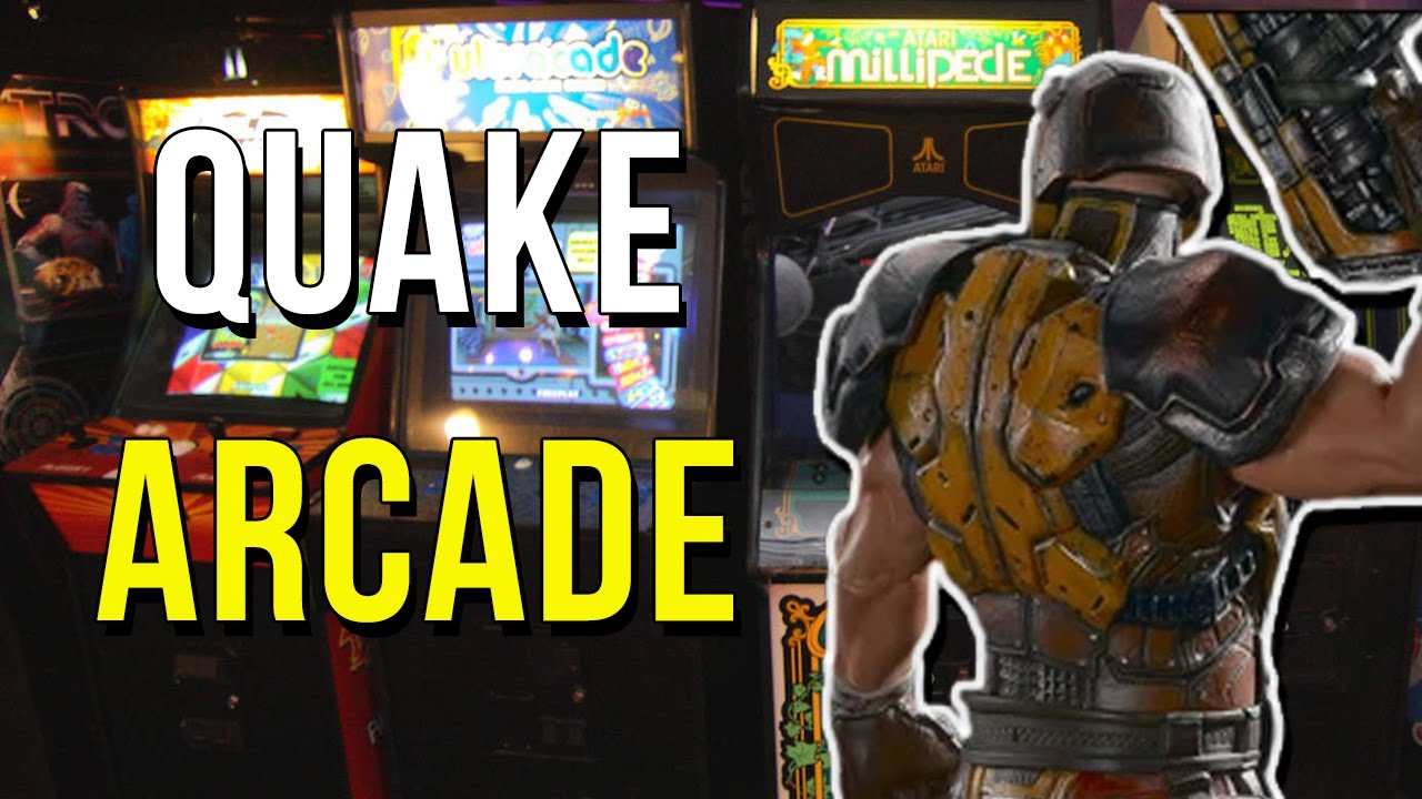 (Quake Mods) - The Arcade