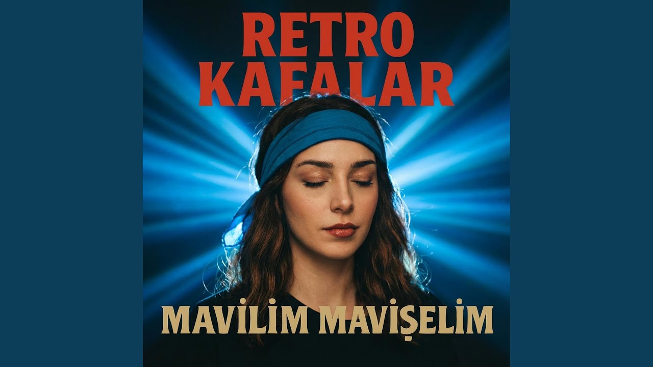 Mavilim Mavişelim