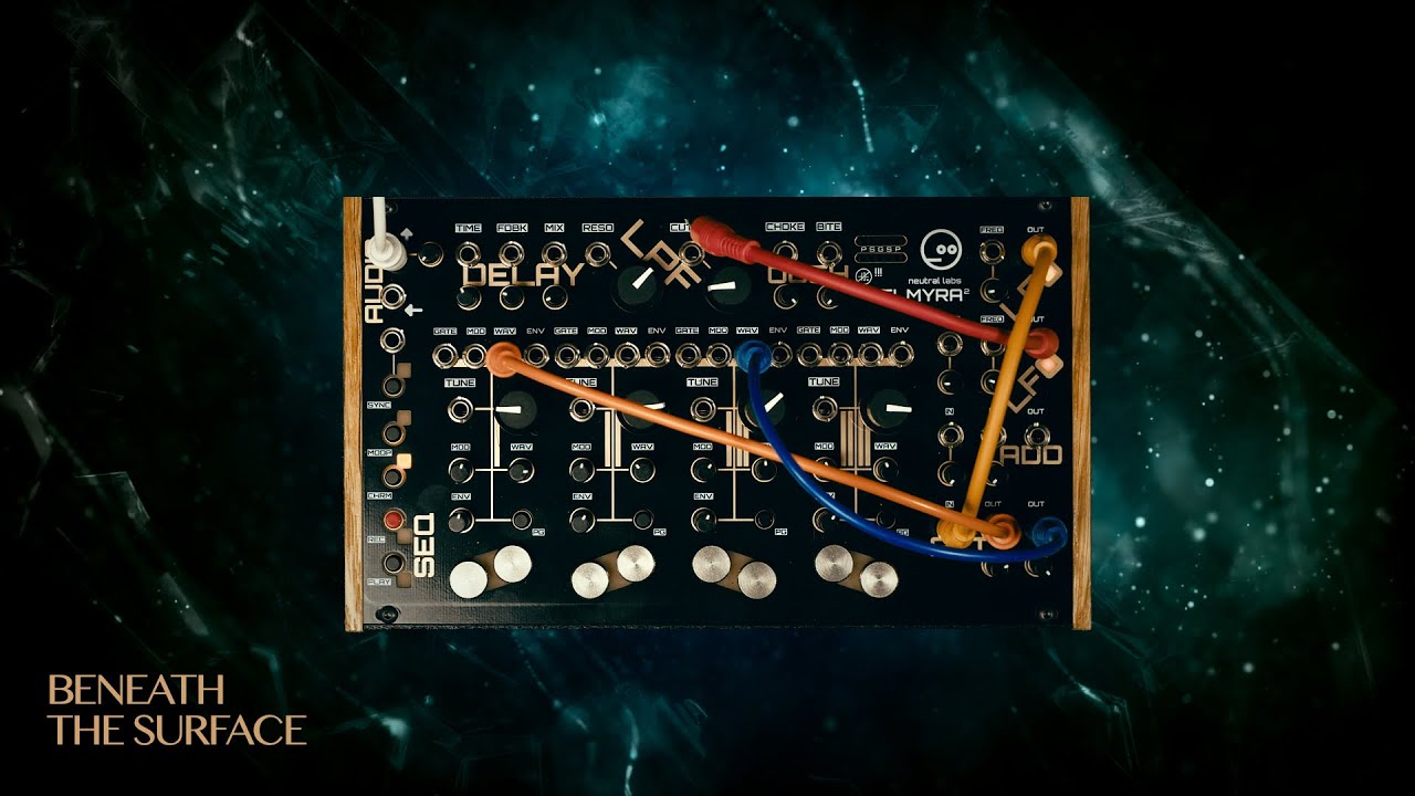 beneath the surface ... Neutral Labs Elmyra 2 ... ambient