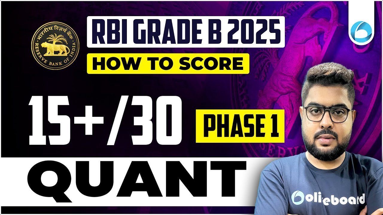 Quant Strategy for RBI Grade B 2025 Phase 1 | How to Score 15+/30