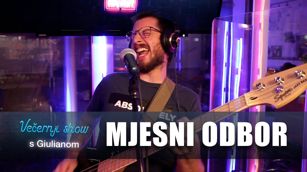 Mjesni odbor - Di si sinoć [Večernji show s Giulianom]