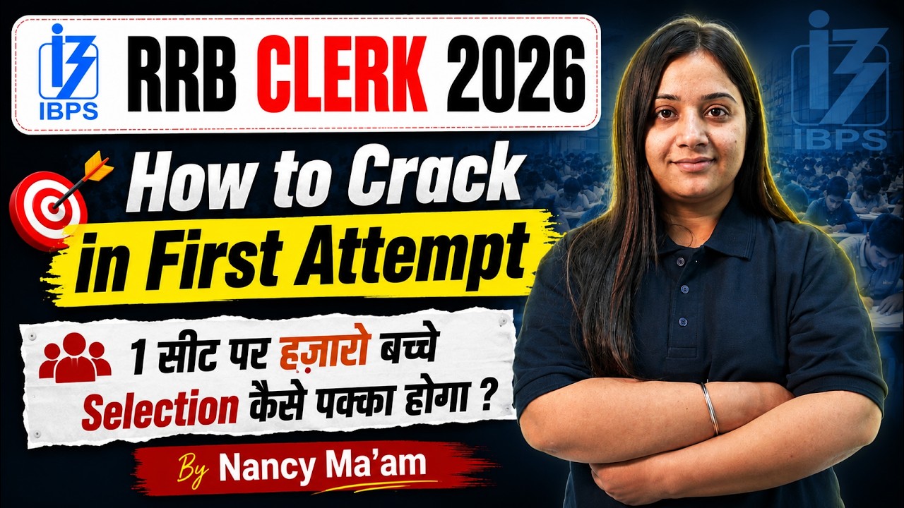 RRB Clerk 2026 | RRB Clerk Preparation Strategy | Crack Bank In First Attempt |RRB Clerk Competition