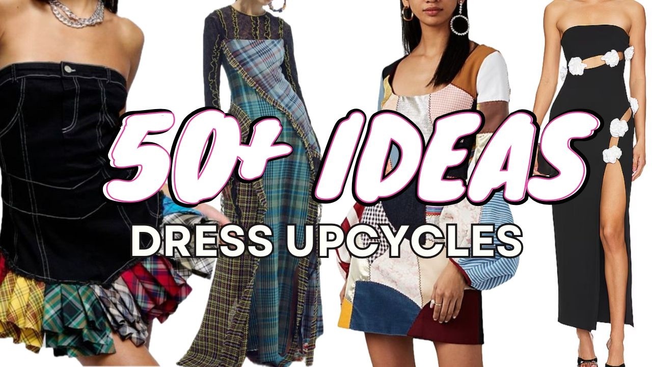 50 Upcycled Dress Ideas || Thrift Flip Sewing Projects