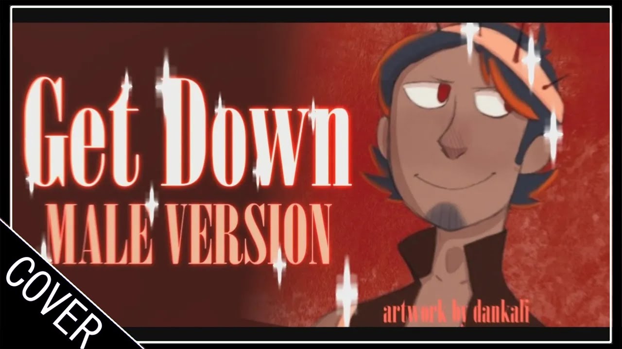 【COVER】Get Down (Six)【Dav-P】
