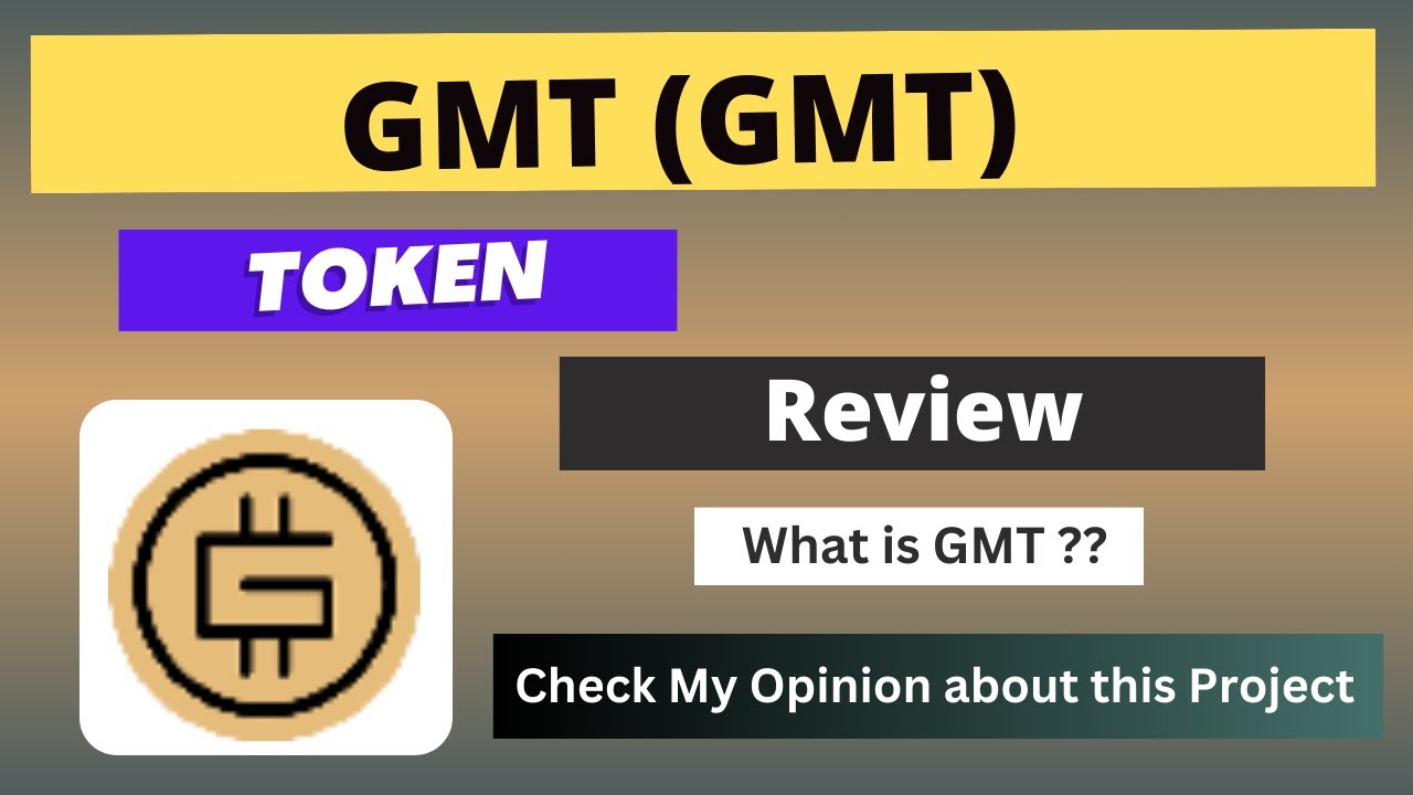 What is GMT (GMT) Coin | Review About GMT Token