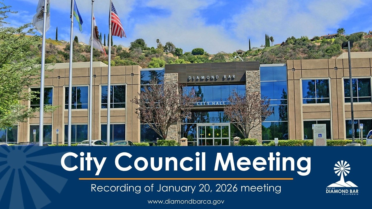 Diamond Bar City Council Meeting January 20, 2026